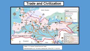 Trade and Civilization Citation C N Trueman Ancient