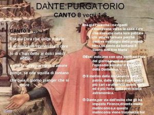 DANTE PURGATORIO CANTO 8 versi 1 6 CANTO