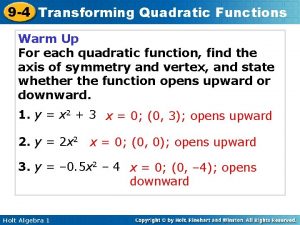 9 4 Transforming Quadratic Functions Warm Up For