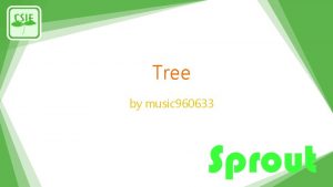 Tree by music 960633 Tree node edge root