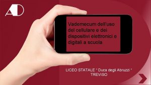 Vademecum delluso del cellulare e dei dispositivi elettronici