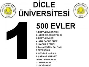 DCLE NVERSTES 500 EVLER 1 BEYZEVLER TOK 2