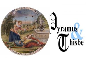 BALDUNG GRIEN Hans Pyramus and Thisbe c 1530