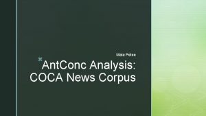 z Maia Petee Ant Conc Analysis COCA News