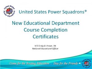 United States Power Squadrons New Educational Department Course