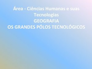 rea Cincias Humanas e suas Tecnologias GEOGRAFIA OS