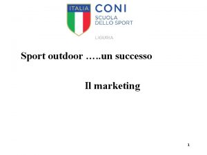 Sport outdoor un successo Il marketing 1 I