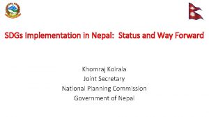 SDGs Implementation in Nepal Status and Way Forward