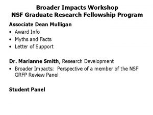 Broader Impacts Workshop NSF Graduate Research Fellowship Program