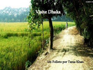 Visite Dhaka Un Folleto por Tania Khan Vaya