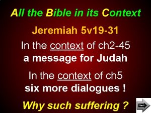 All the Bible in its Context Jeremiah 5