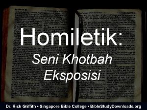 Homiletik Seni Khotbah Eksposisi Dr Rick Griffith Singapore