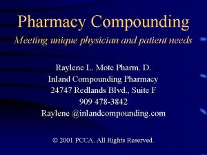 Pharmacy Compounding Meeting unique physician and patient needs
