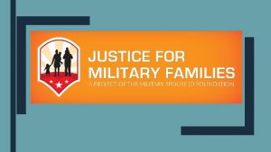 MISSION MSJDN supports military spouses in the legal