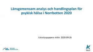 Lnsgemensam analys och handlingsplan fr psykisk hlsa i