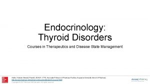 Endocrinology Thyroid Disorders Courses in Therapeutics and Disease