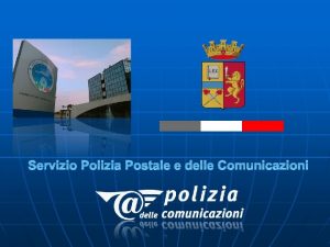 Servizio Polizia Postale e delle Comunicazioni Direttiva n