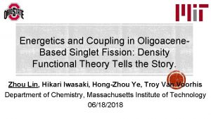 Energetics and Coupling in Oligoacene Based Singlet Fission