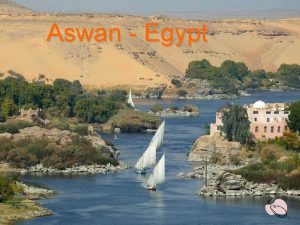 Aswan Egypt Corniche Aswan Tomb Of Aga Khan