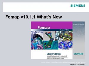 Femap v 10 1 1 Whats New 2010