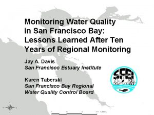 Monitoring Water Quality in San Francisco Bay Lessons