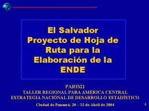 El Salvador Proyecto de Hoja de Ruta para