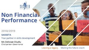 Non Financial Performance 20182019 SASSETA Your partner in