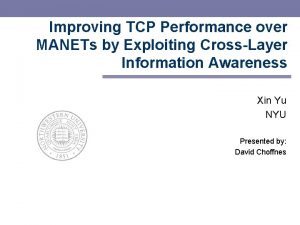 Improving TCP Performance over MANETs by Exploiting CrossLayer