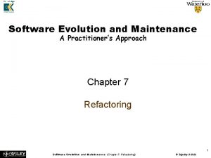 Software Evolution and Maintenance A Practitioners Approach Chapter