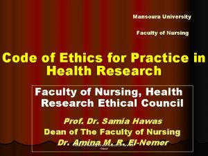 Mansoura University Faculty of Nursing Code of Ethics