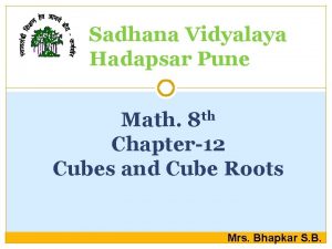 Sadhana Vidyalaya Hadapsar Pune Math 8 th Chapter12