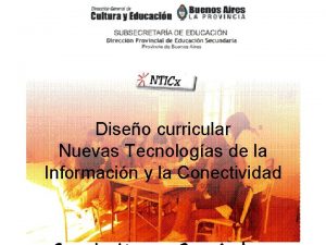 Diseo curricular Nuevas Tecnologas de la Informacin y