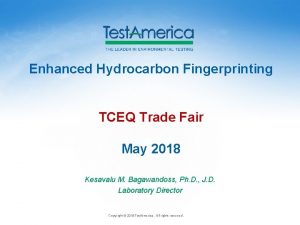 Enhanced Hydrocarbon Fingerprinting TCEQ Trade Fair May 2018