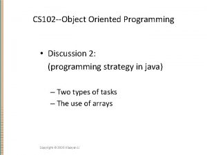 CS 102 Object Oriented Programming Discussion 2 programming