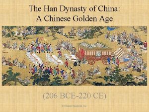 The Han Dynasty of China A Chinese Golden