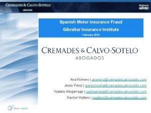 Spanish Motor Insurance Fraud Gibraltar Insurance Institute February