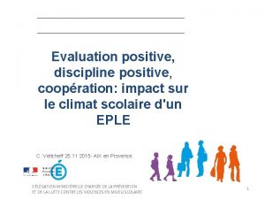 Evaluation positive discipline positive coopration impact sur le