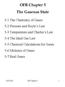 OFB Chapter 5 The Gaseous State 5 1