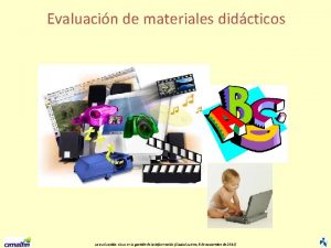 Evaluacin de materiales didcticos Evaluacin de materiales didcticos