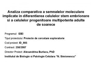 Analiza comparativa a semnalelor moleculare implicate in diferentierea