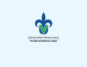 Facultad de Nutricin Xalapa Plan de Estudios Licenciatura