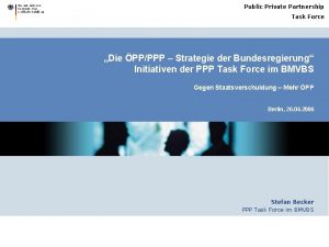 Public Private Partnership Task Force Die PPPPP Strategie