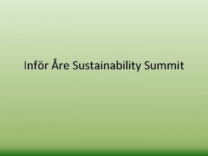 Infr re Sustainability Summit Mndag Hllbar utveckling Samtala