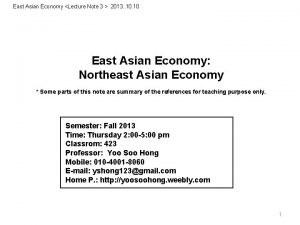 East Asian Economy Lecture Note 3 2013 10