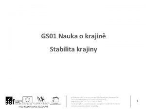 GS 01 Nauka o krajin Stabilita krajiny Stedoevropsk