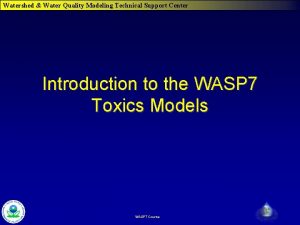 Watershed Water Quality Modeling Technical Support Center Introduction