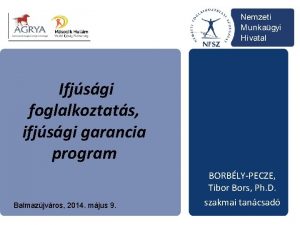 Ifjsgi foglalkoztats ifjsgi garancia program Balmazjvros 2014 mjus