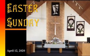 Easter Sunday April 12 2020 halle hallelujah Traditional
