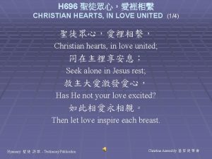 H 696 CHRISTIAN HEARTS IN LOVE UNITED 14