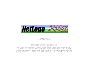 Net Logo Uri Wilensky Tutorial by BinTzong Chie